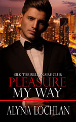 Pleasure My Way -- Alyna Lochlan